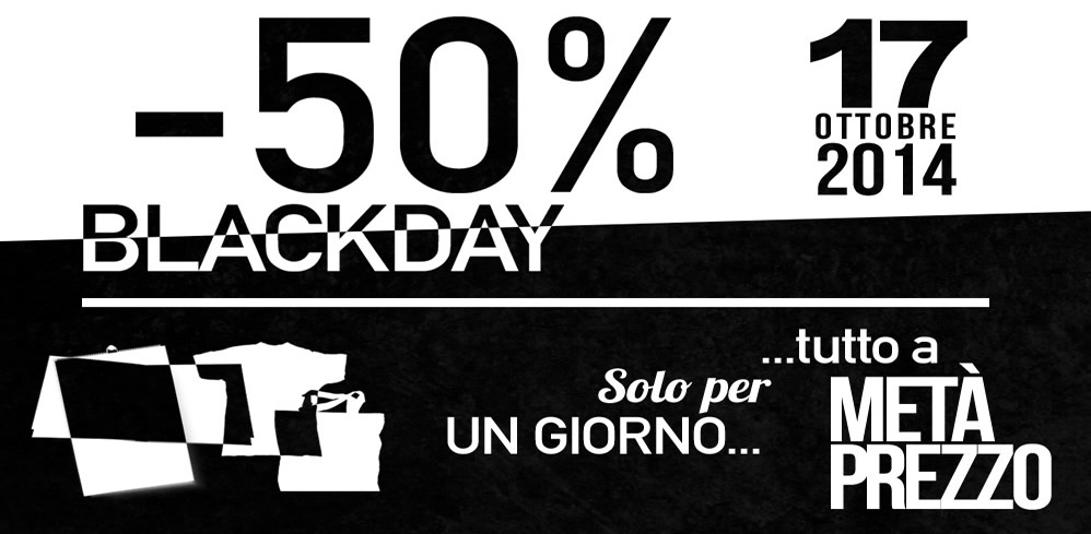black day 2014 - tutto a meno 50%