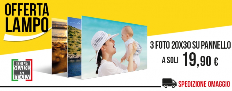 Offerta Lampo: 3 Foto 20x30 su Pannello Kapaline 1cm a soli 19,90 euro